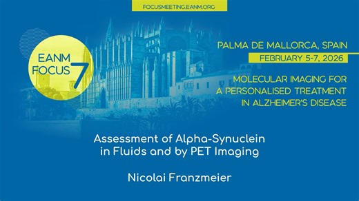 Track 4_1420-1440_Assessment of Alpha-Synuclein in Fluids and by PET Imaging_1