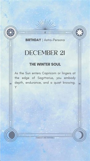 🎂 Birthday Astro-Persona 🎉 Dec 21 🌟