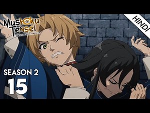 Mushoku Tensei : Jobless Reincarnation Season 2 Episode 15 in Hindi | Beast Fantasy
