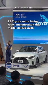 Toyota meluncurkan tiga model terbaru sekaligus di IIMS 2026, serta mengumumkan harga Veloz Hybrid. #carmudiindonesia | Carmudi