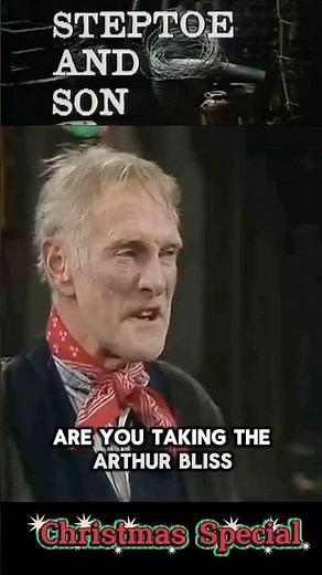 Steptoe and Son Christmas Episode | Wilfrid Brambell | Harry H. Corbett | 1974 Xmas Classic Telly