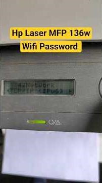 hp laser mfp 136w wifi password #hp printer password finde how to printer password show #shortvideo