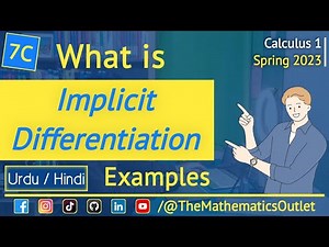 Implicit differentiation to find dy/dx in urdu hindi | Implicit derivatives || Lec 7C