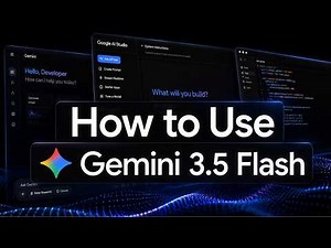 How to Use Gemini 3.5 Flash Model in 3 Ways | Google AI Studio | Antigravity