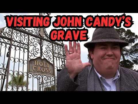 The Death and Grave of John Candy at Holy Cross Cemetery