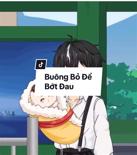 Buông Bỏ Để Bớt Đau | Tình Yêu và Gia Đình