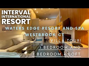 Waters Edge Resort Westbrook CT 1 bedroom & 1 bedroom with a loft timeshare Interval International