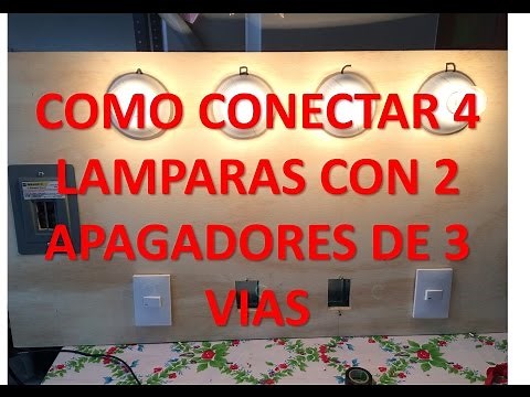 How to connect 4 lamps with 2 switches ELECTRICAL INSTALLATIONS