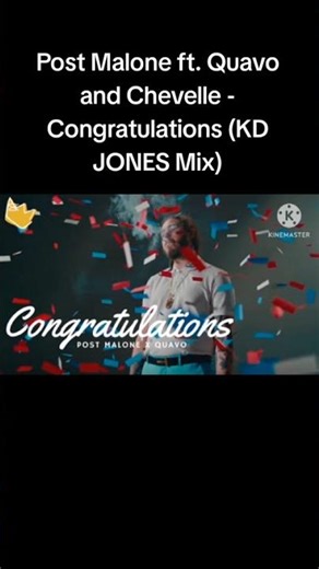 Post Malone ft. Quavo and Chevelle - Congratulations (KD JONES Mix)