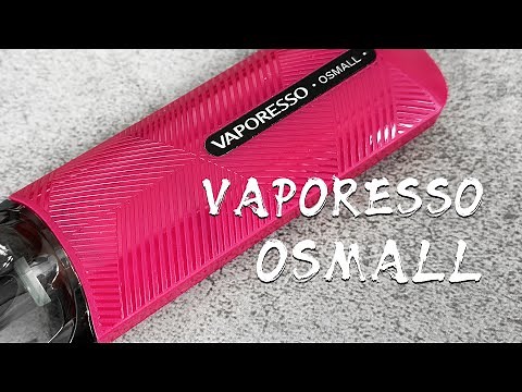 Vaporesso OSMALL Pod System Kit Unboxing | Vapesourcing Review