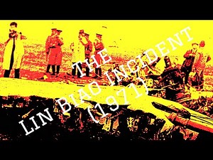 The Lin Biao Incident (1971)