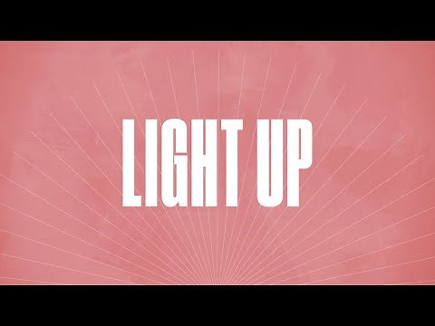 Light Up (Official Lyric Video) - LIFE Worship