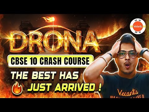 DRONA CBSE Class 10 Crash Course 2023-24 | Board Exam 2024