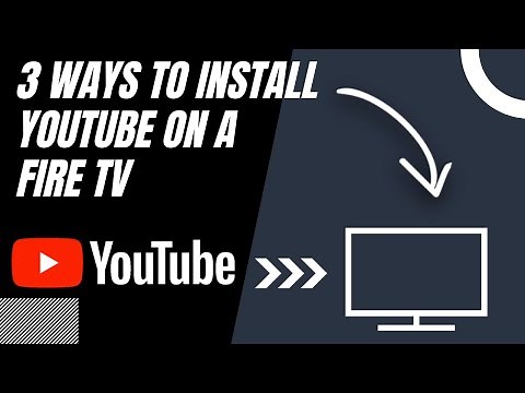 How to Install YouTube on ANY Fire TV (3 Different Ways)