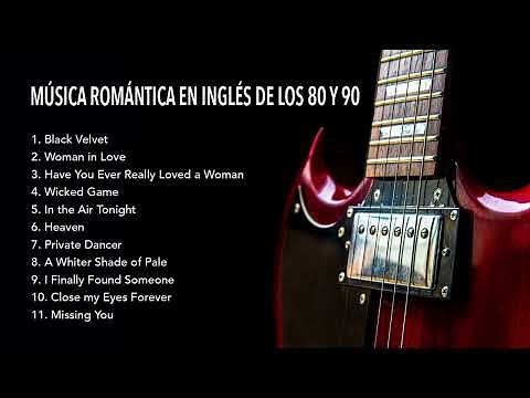 Música Romantica en Inglés de los 80 y 90 ❤️ Canciones de Amor en Inglés para Dedicar