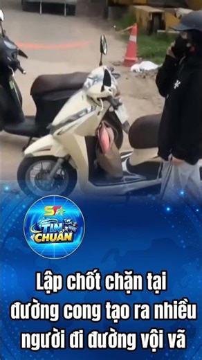 Setting up roadblocks at the curve caused many people to rush. #tintuc24h #tinnong #thoisu #viral