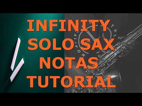 Infinity Solo Sax ELECTRO Notas Tutorial