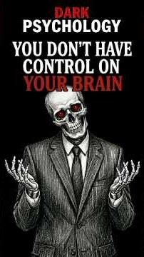 You Have No Control Over Your Own Mind 🧠 #darkpsychology #mindcontrol #psychologyfacts #brainhacks