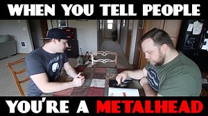 What are reactions you've got after telling someone you're a metalhead?! | Jared Dines