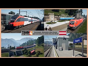 Semmeringbahn (Mürzzuschlag to Wiener Neustadt) review ~ Train Sim World 4