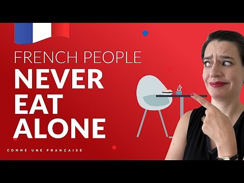 French People Never Eat Alone