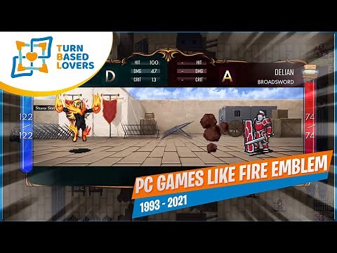 11 Pc Games like Fire Emblem | 1993 to 2021