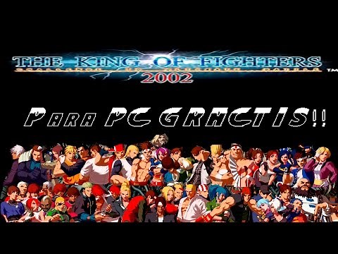 Descarga The King Of Fighters 2002 Para Tu Pc Portable / Todas las Verciones