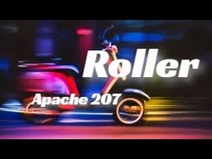ROLLER - Apache 207 - Lyrics