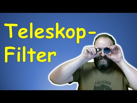 Filter zur Benutzung mit dem Teleskop | Astronomie für Einsteiger | Tipps für Anfänger