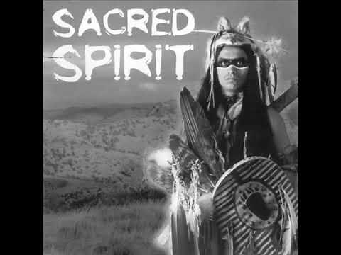 Sacred Spirit - More Chants and Dances of the Native Americans 2004