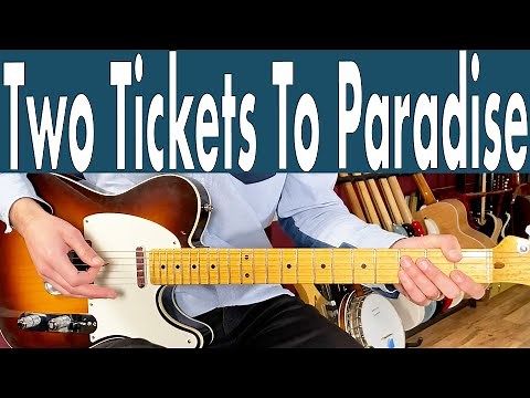 Eddie Money Two Tickets To Paradise Guitar Lesson + Tutorial + TABS