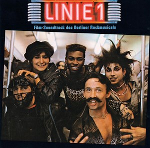 Various - Linie 1 - Film-Soundtrack Des Berliner Rockmusicals
