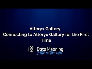 Connecting to Alteryx Gallery for the First Time