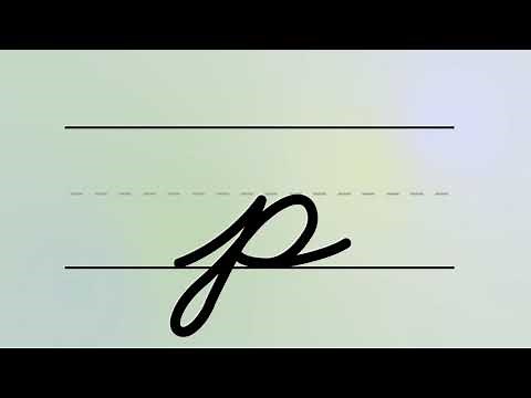 Cursive Writing – Lowercase Letter P | For Beginners Handwriting