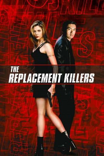 The Replacement Killers (1998) - Where to Watch
