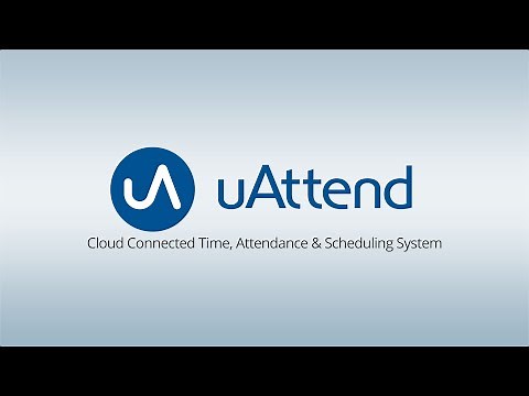 The uAttend Time, Attendance, Scheduling, and Payroll Solution in 5 Minutes