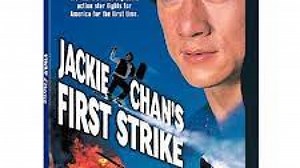 Police Story 4 (First Strike)1996