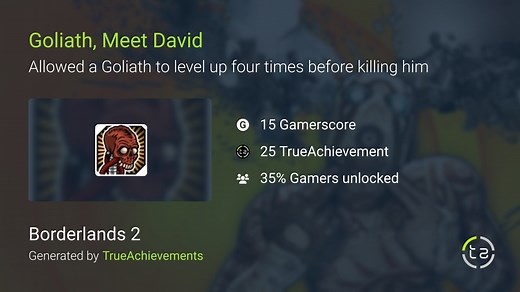 Goliath, Meet David achievement in Borderlands 2 (Xbox 360)