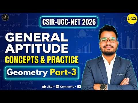 CSIR-UGC-NET 2026 | General Aptitude | L22 Geometry Part-3 | Ajay Namdeo |