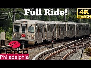 PATCO Speedline To Philadelphia Full Ride [Front POV in 4K]