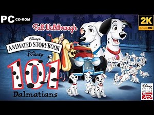 Disney's Animated Storybook: 101 Dalmatians (PC) Full Walkthrough - 2K60fps