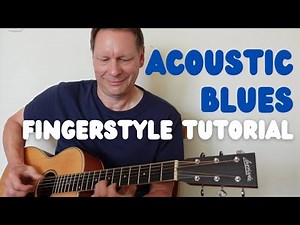 Acoustic Blues fingerstyle guitar lesson | 12 bar blues finger picking in E