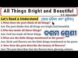All things bright and beautiful class 10 english question answer discussion