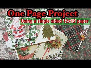 One page wonder using SINGLE SIDED 12 X 12 PAPER |10 minute tuesdeee |journal folio idea for Xmas 🎄