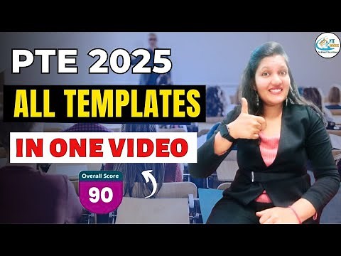 "PTE 2025: Master PTE Templates in 1 Video | Complete Exam Strategy | PTE Universe