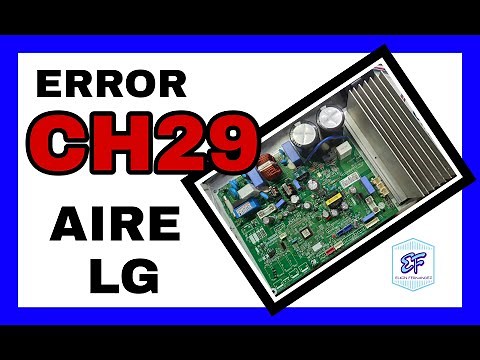 ⚠️ Como Solucionar El (ERROR CH29) En Un Aire Acondicionado LG INVERTER