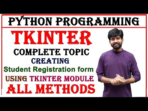 tkinter full topic in python programming | tkinter module| various methods and widgets in tkinter