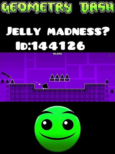 Jelly madness in geometry dash 🤯