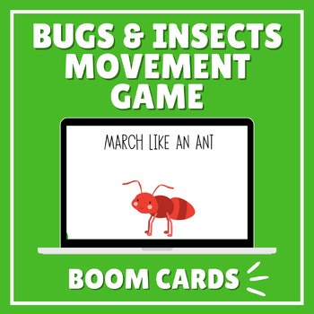 Bugs & Insects Gross Motor Movement Game | Boom Cards Deck