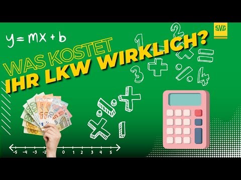 Fahrzeugkalkulation LKW: Grundlagen für Spediteure